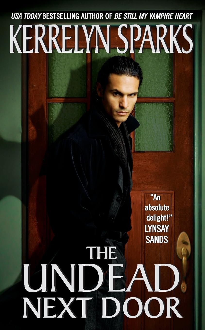 The Undead Next Door (Love At Stake, Book 4)
