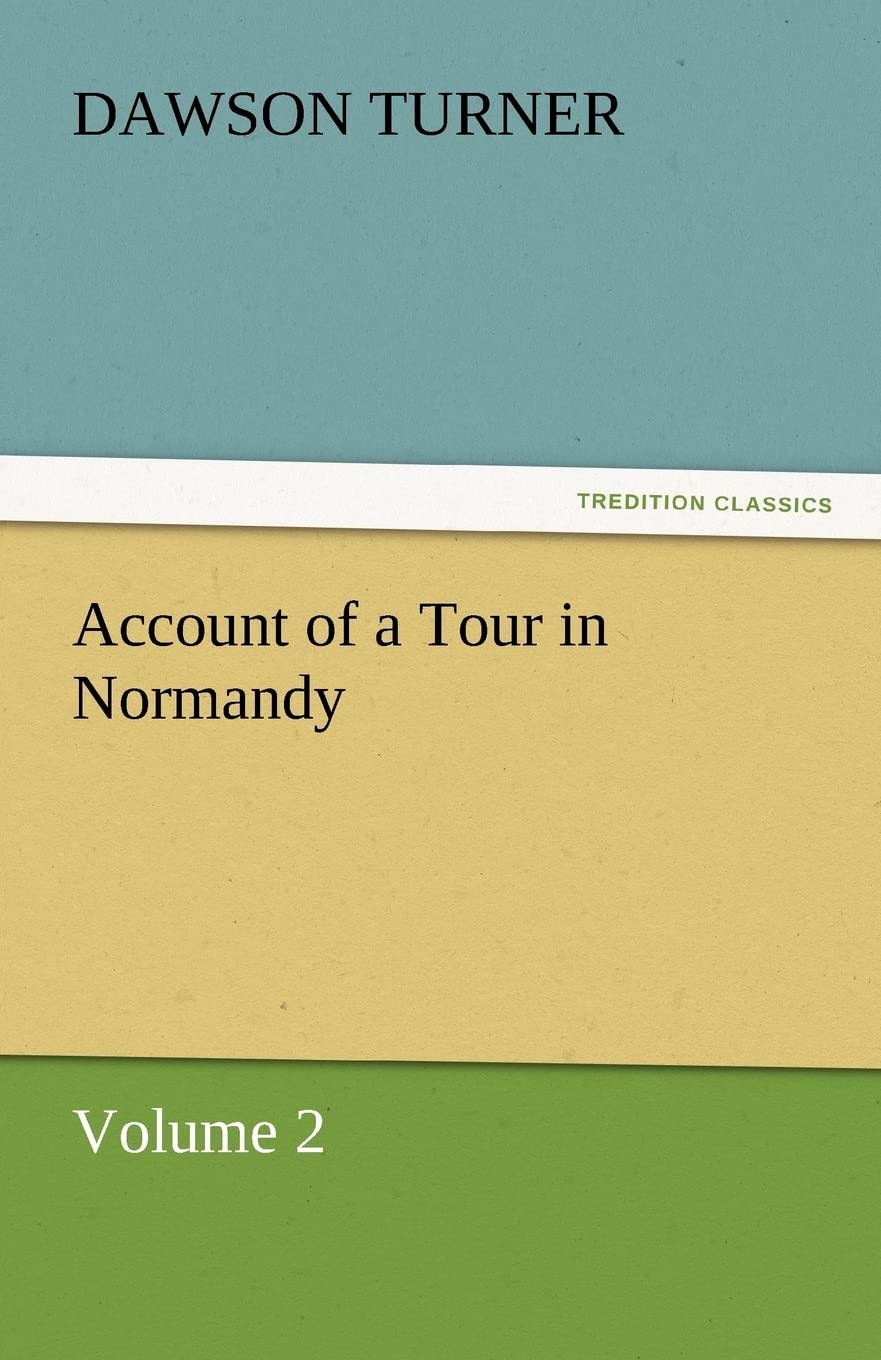 Account of a Tour in Normandy,Used