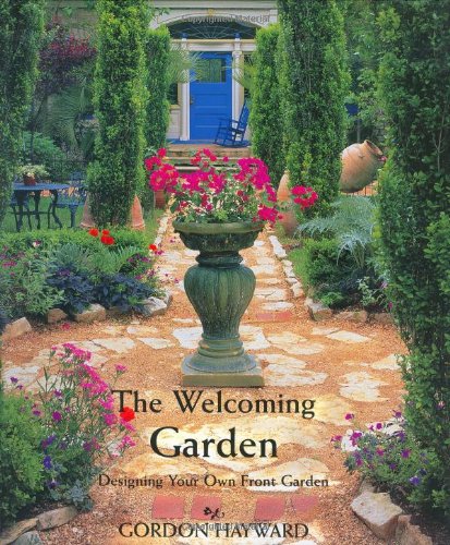 Welcoming Garden, The: Designing Your Own Front Garden,Used