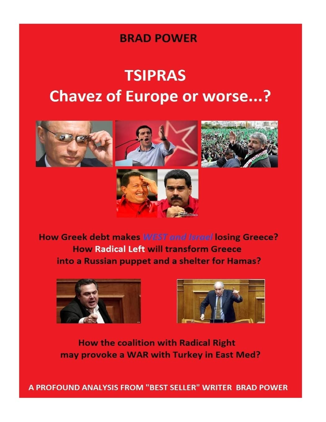 Tsipras: Europe 's Chavez or worse?,Used