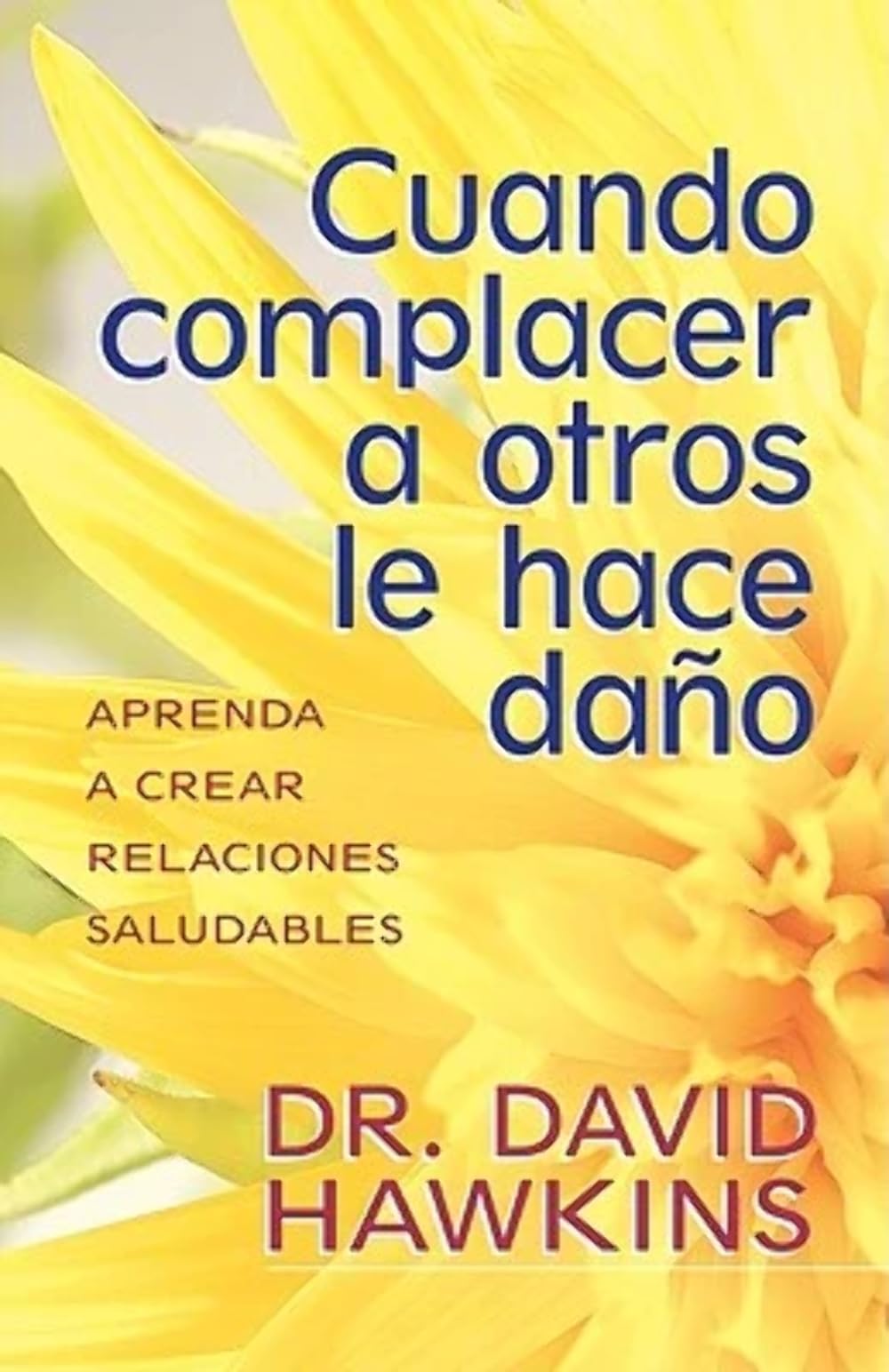 Cuando complacer a otros le hace dao (Spanish Edition),Used
