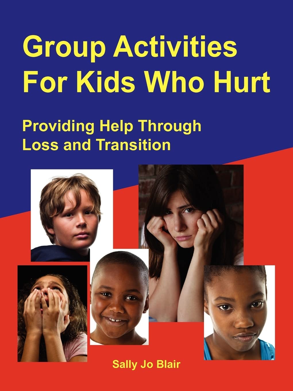Group Activities For Kids Who Hurt,Used