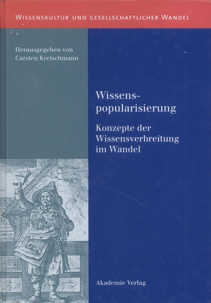 Wissenspopularisierung: Konzepte der Wissensverbreitung im Wandel (Wissenskultur und gesellschaftlicher Wandel) (German Edition),Used