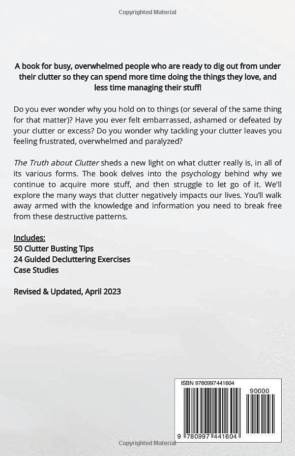 The Truth About Clutter: Why Am I Holding On To This?,Used