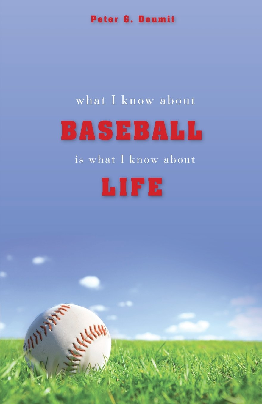 What I Know about Baseball Is What I Know about Life,Used