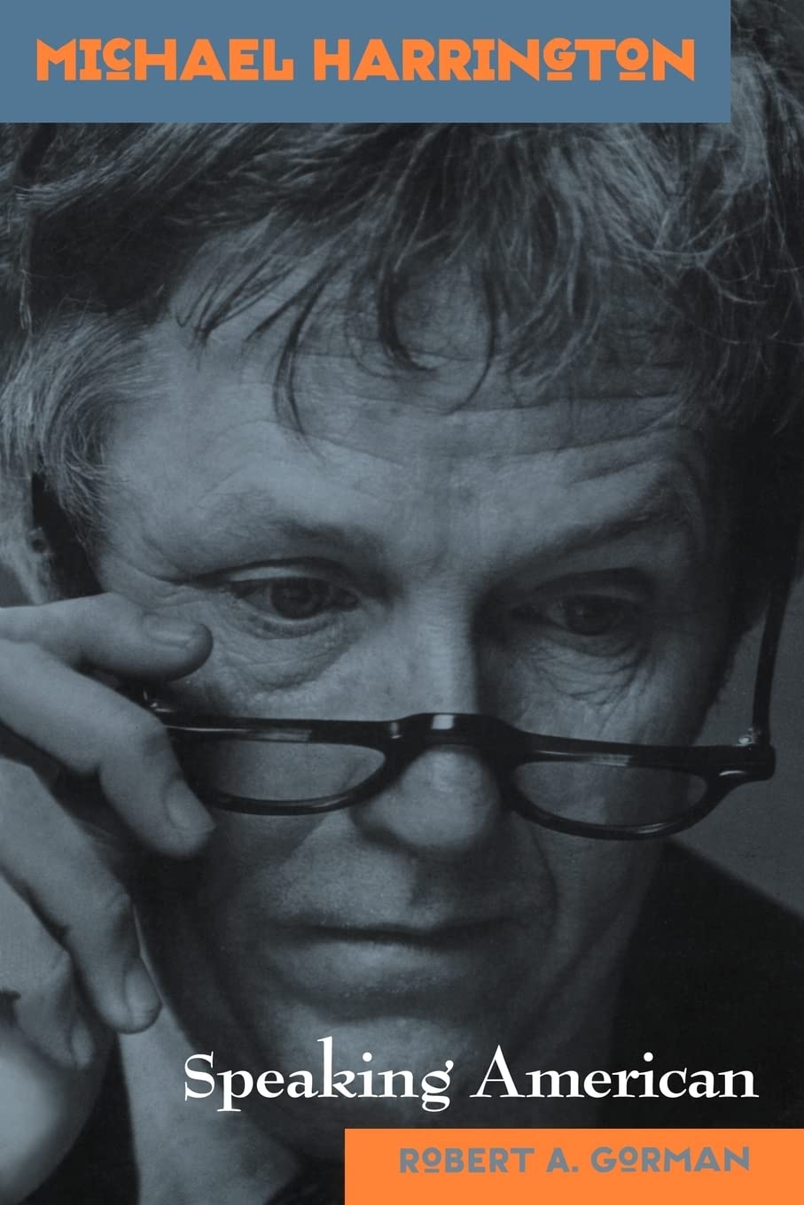 Michael Harrington (American Radicals),Used