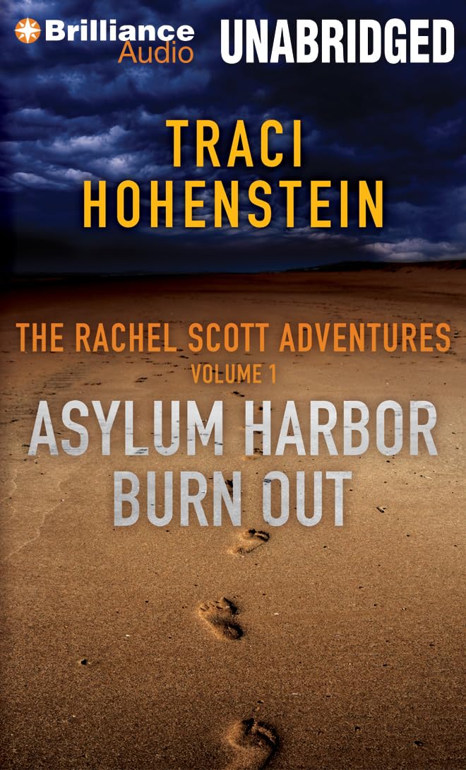 The Rachel Scott Adventures, Volume 1 (Asylum Harbor And Burn Out),Used
