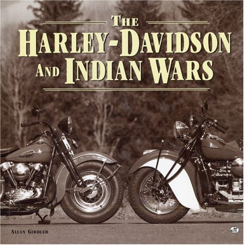 The Harleydavidson And Indian Wars,Used