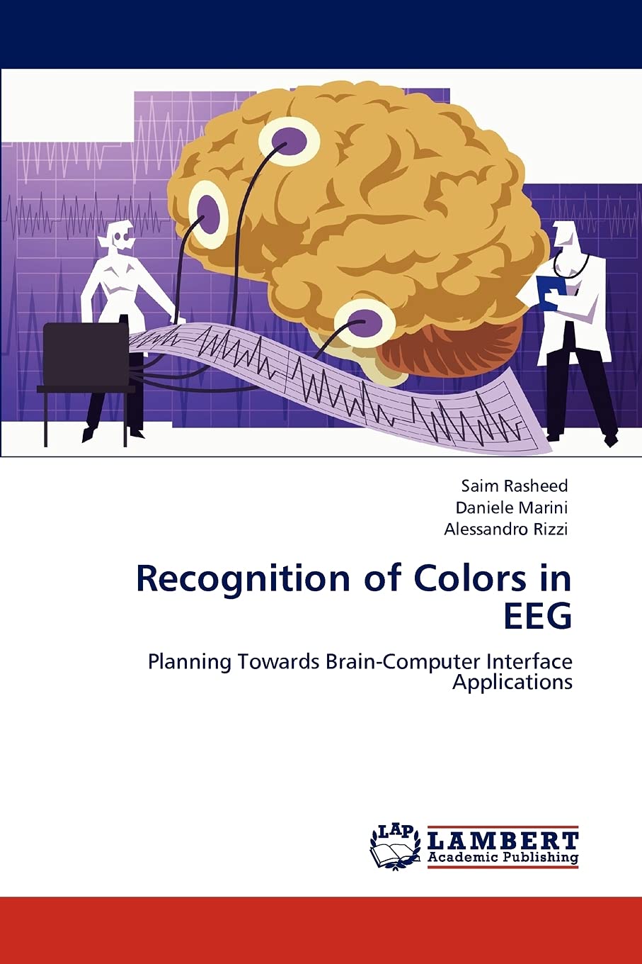 Recognition of Colors in EEG: Planning Towards BrainComputer Interface Applications,Used