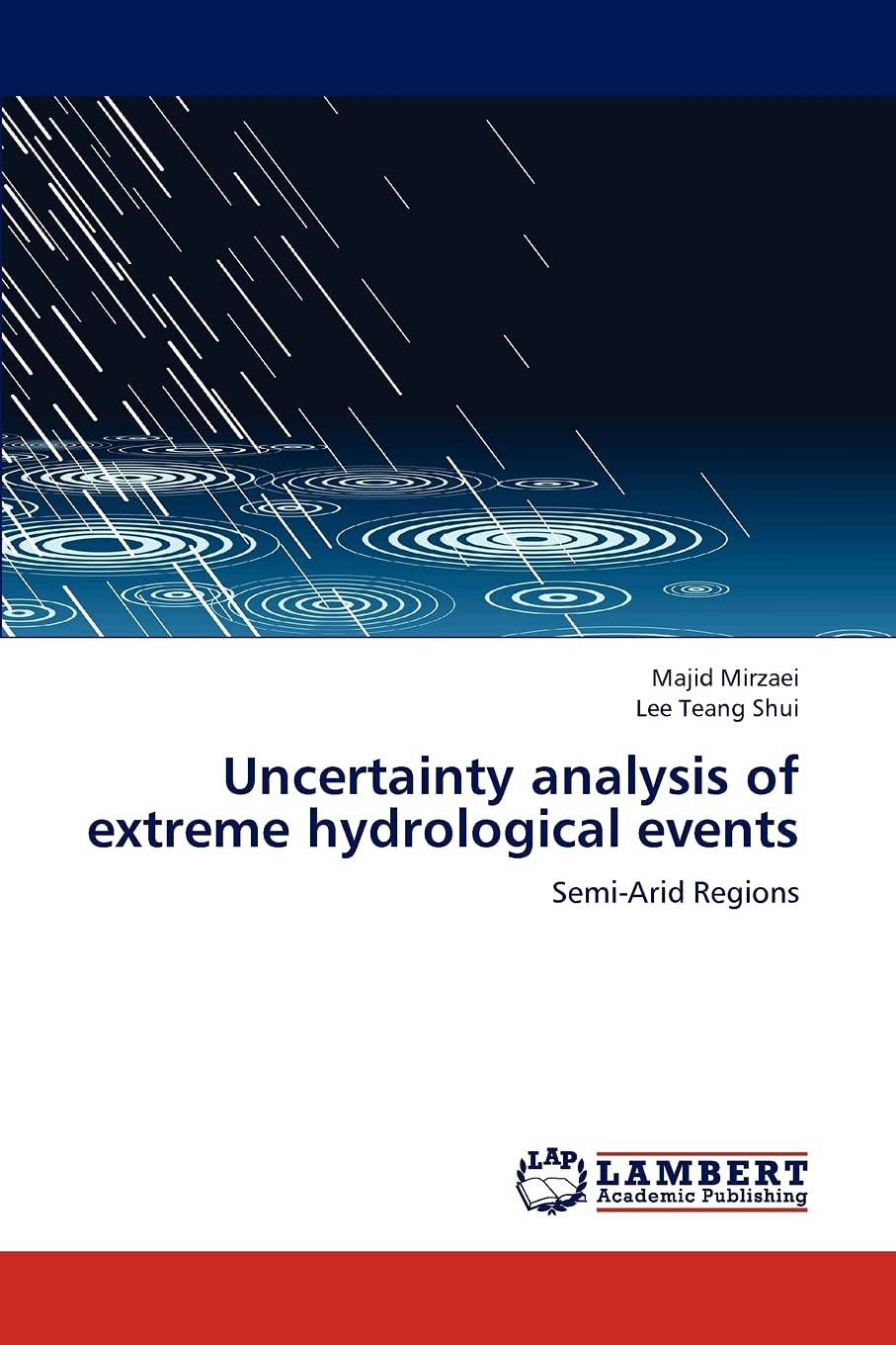 Uncertainty analysis of extreme hydrological events: SemiArid Regions,Used