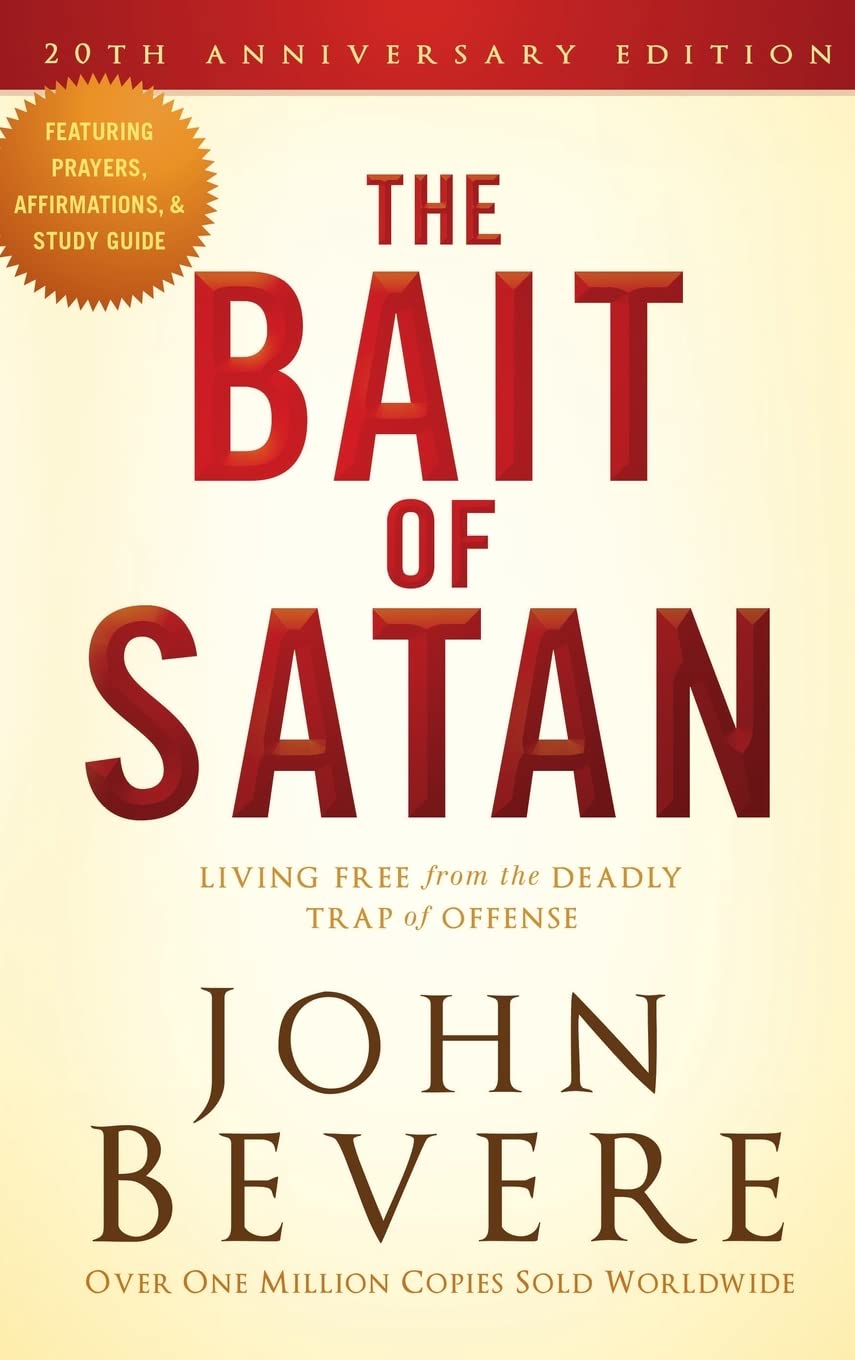 The Bait Of Satan, 20Th Anniversary Edition: Living Free From The Deadly Trap Of Offense,New