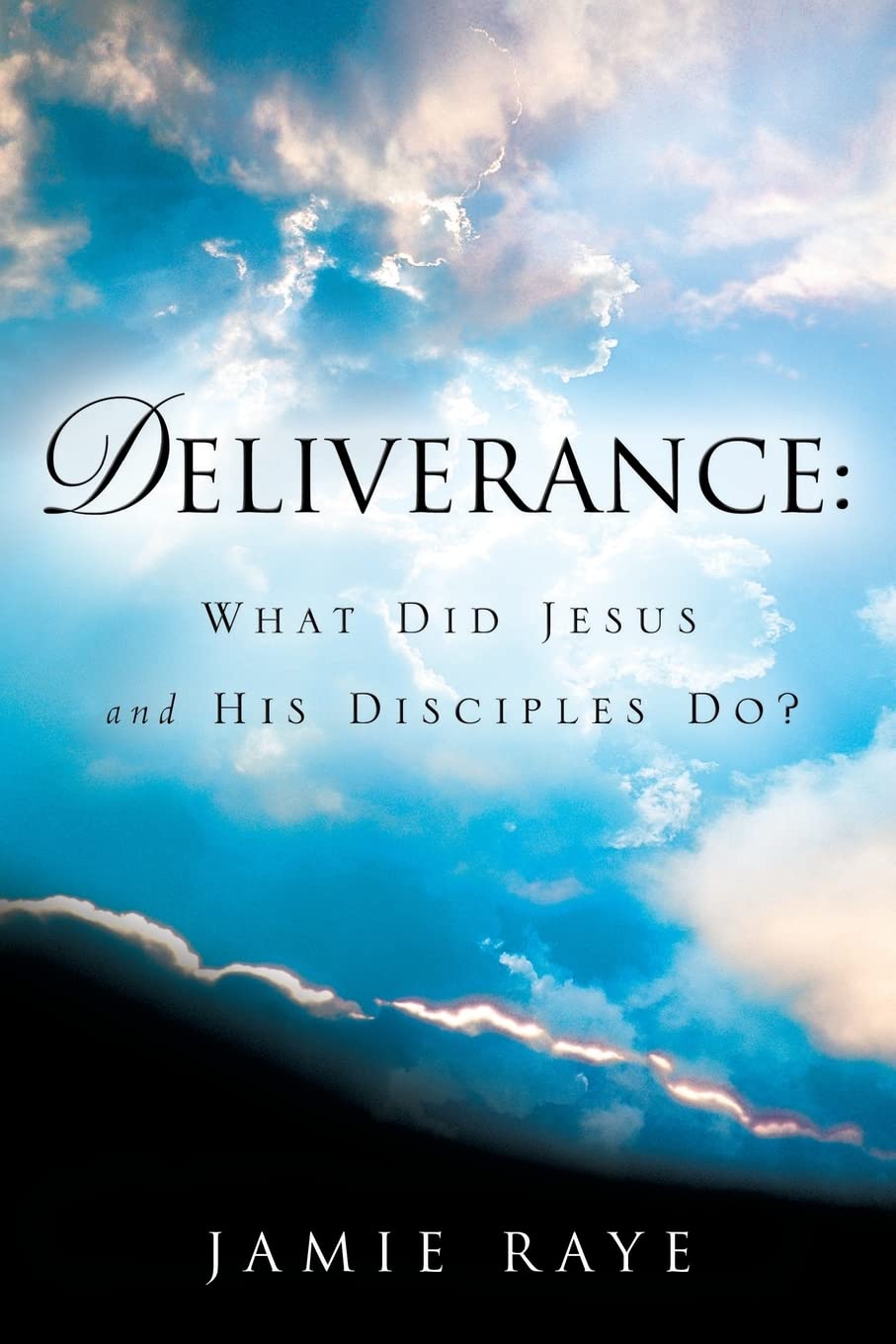 Deliverance: What Did Jesus and His Disciples Do?,Used