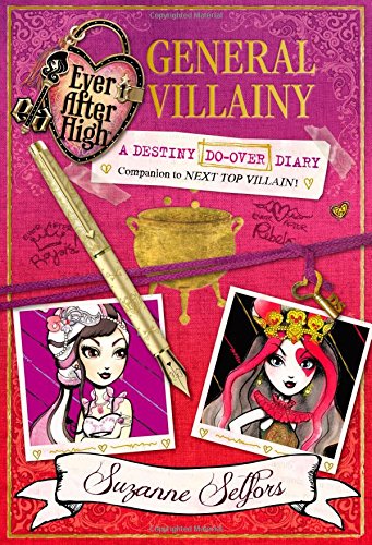Ever After High: General Villainy: A Destiny DoOver Diary (Ever After High: a School Story),Used