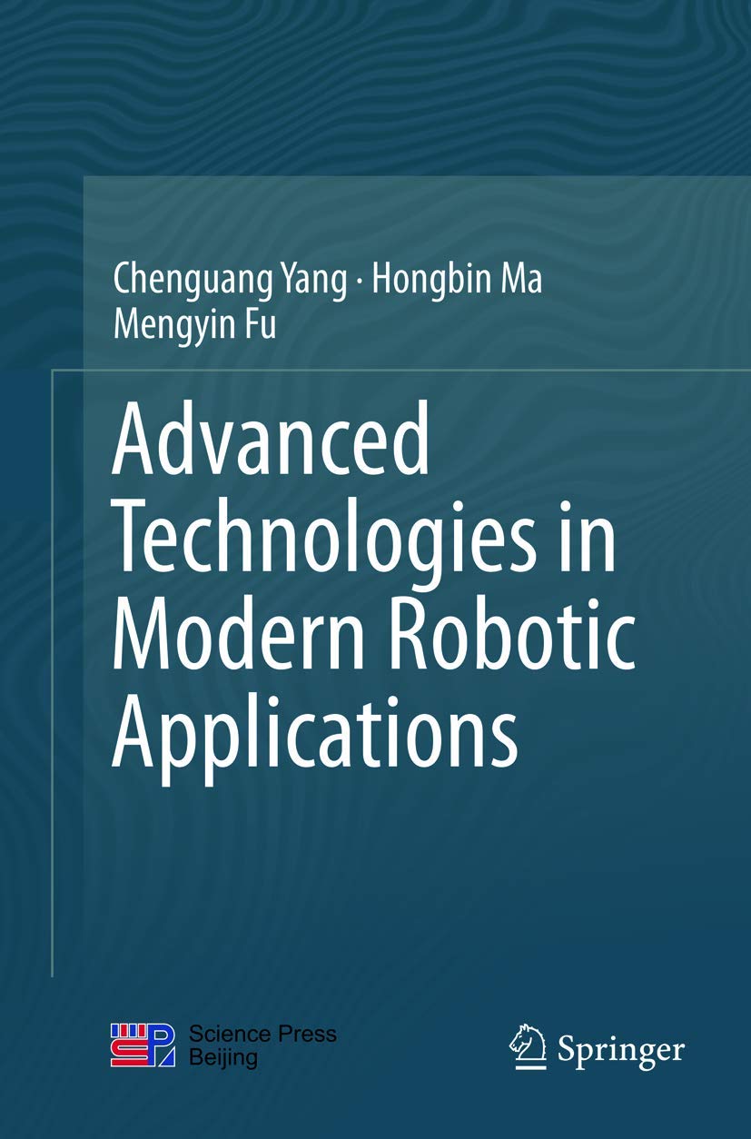 Advanced Technologies in Modern Robotic Applications,Used