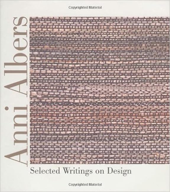 Anni Albers: Selected Writings on Design,Used