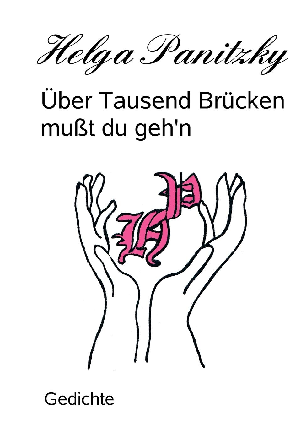 ber Tausend Brcken mut du geh'n (German Edition),Used