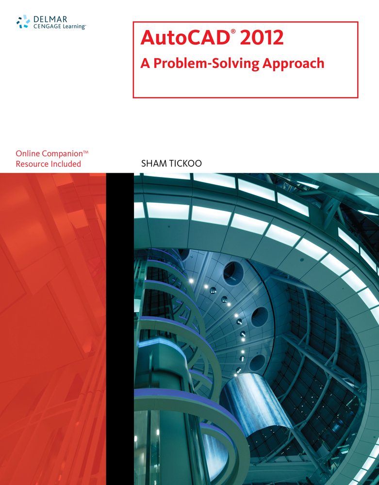 AutoCAD 2012: A Problem Solving Approach,Used