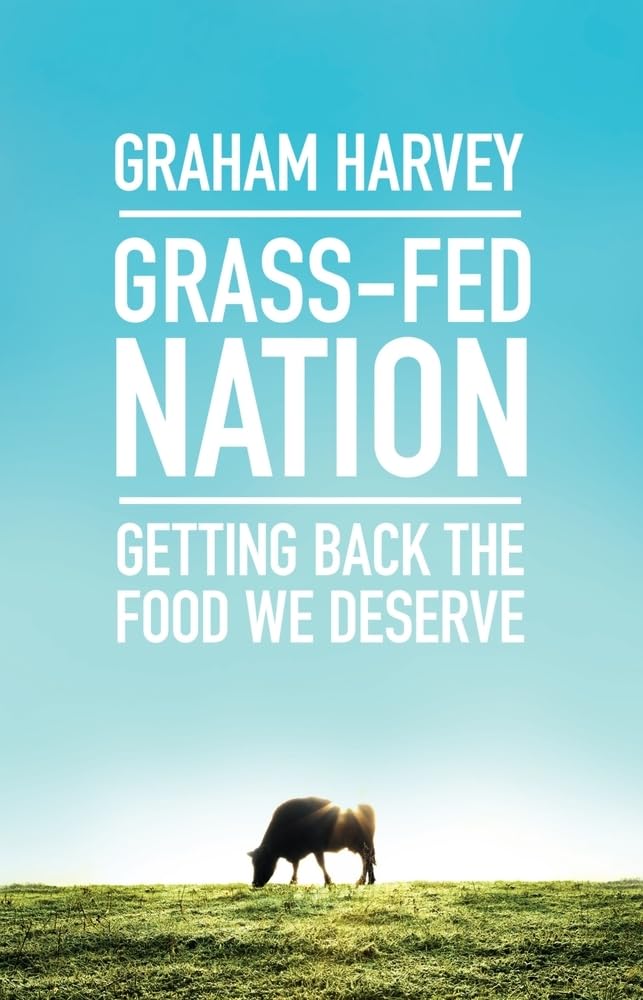 GrassFed Nation: Getting Back the Food We Deserve,Used