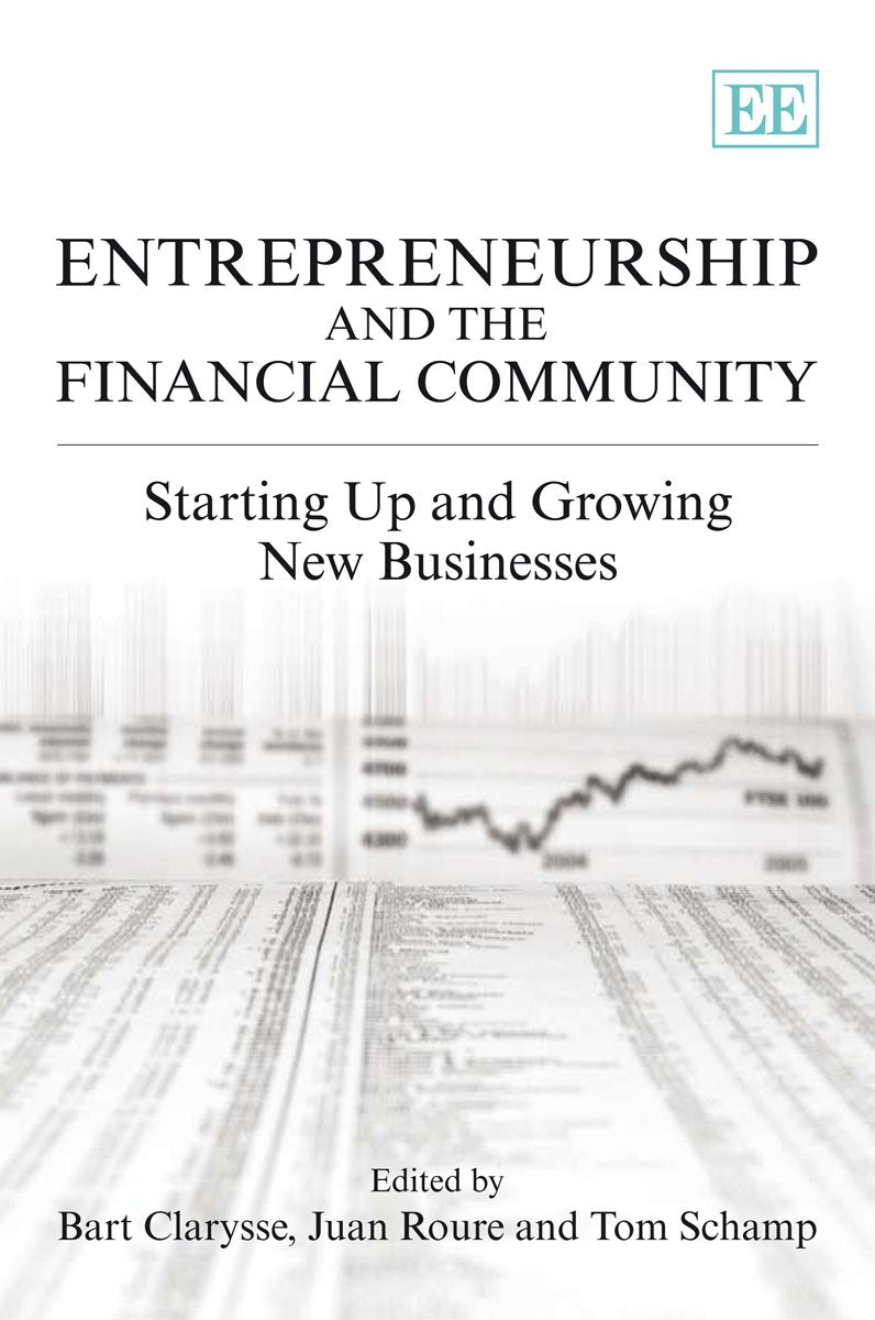 Entrepreneurship and the Financial Community: Starting up and Growing New Businesses,Used