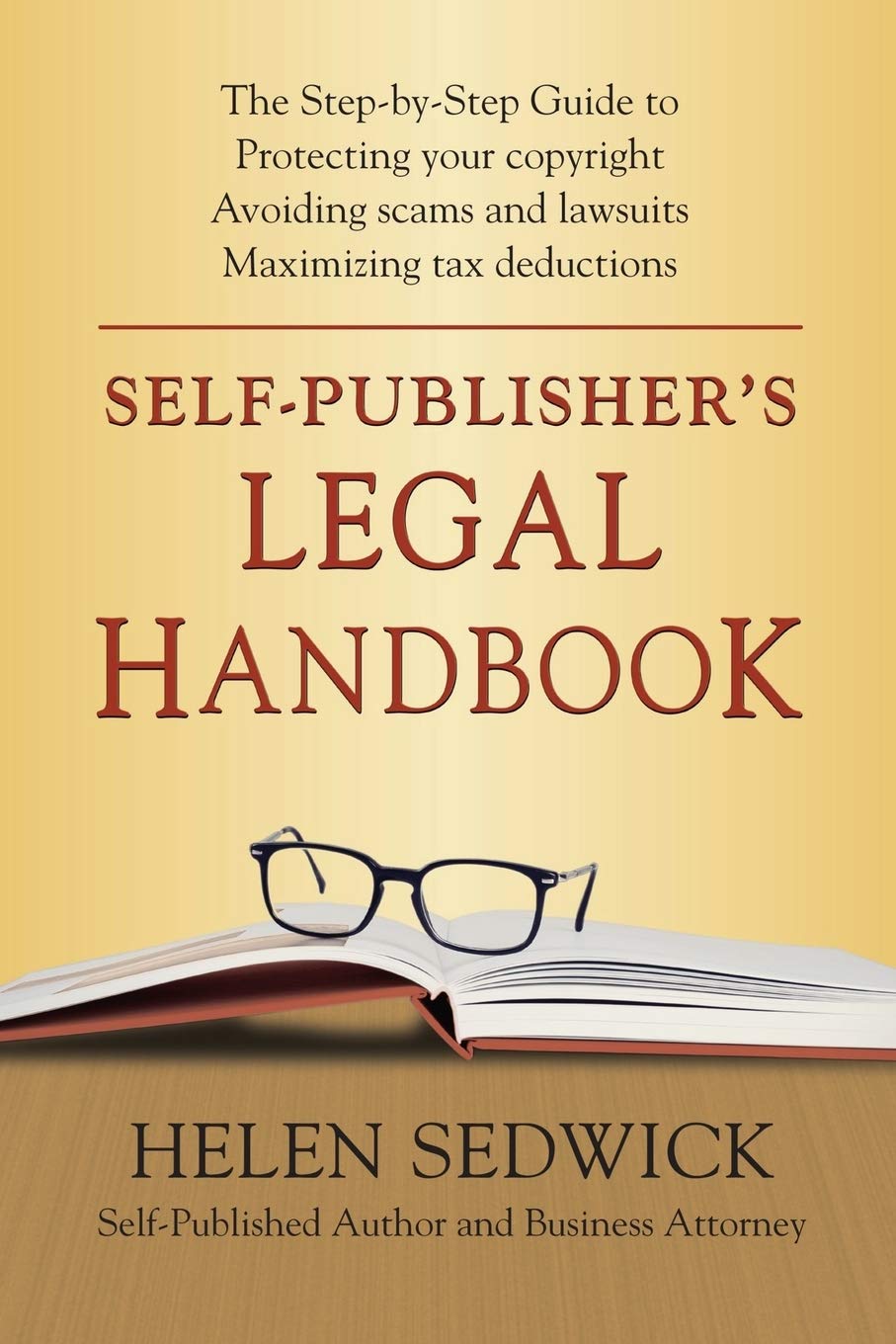 SelfPublisher's Legal Handbook: The StepbyStep Guide to the Legal Issues of SelfPublishing,Used