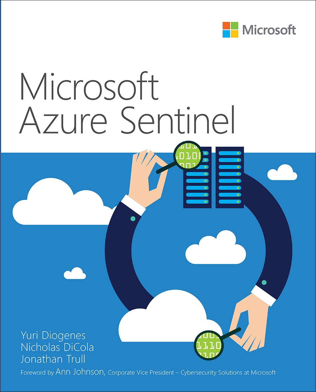 Microsoft Azure Sentinel: Planning And Implementing Microsofts Cloudnative Siem Solution (It Best Practices Microsoft Press),Used