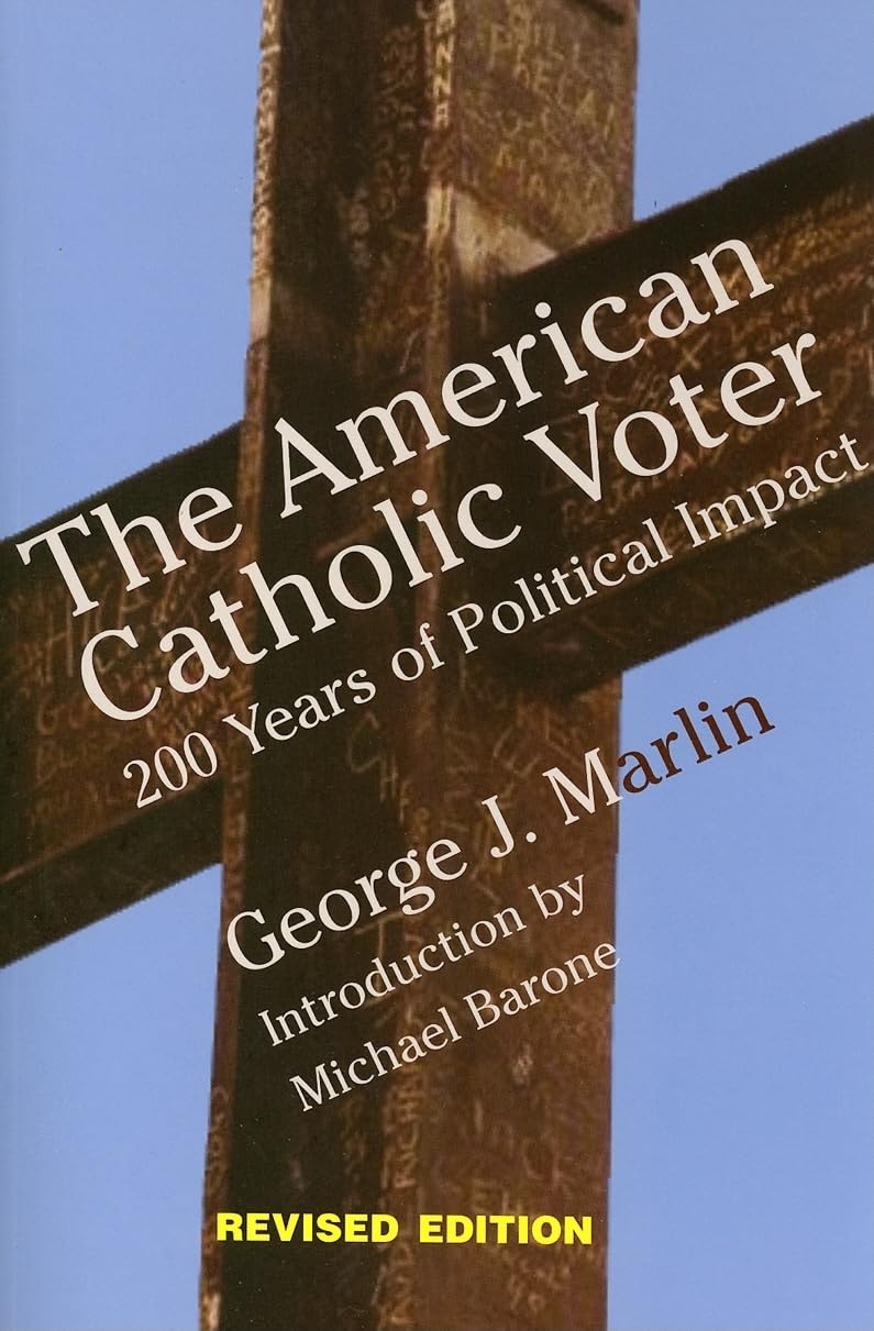 American Catholic Voter: Two Hundred Years Of Political Impact,Used