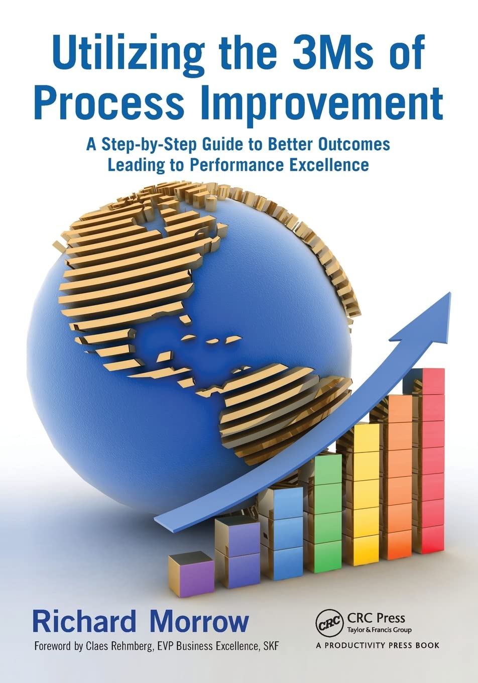 Utilizing The 3Ms Of Process Improvement,Used