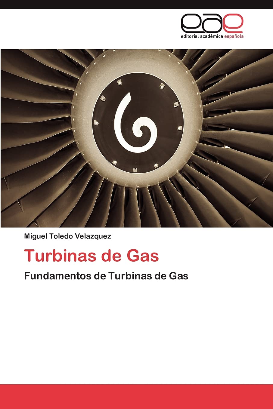 Turbinas de Gas: Fundamentos de Turbinas de Gas (Spanish Edition),Used