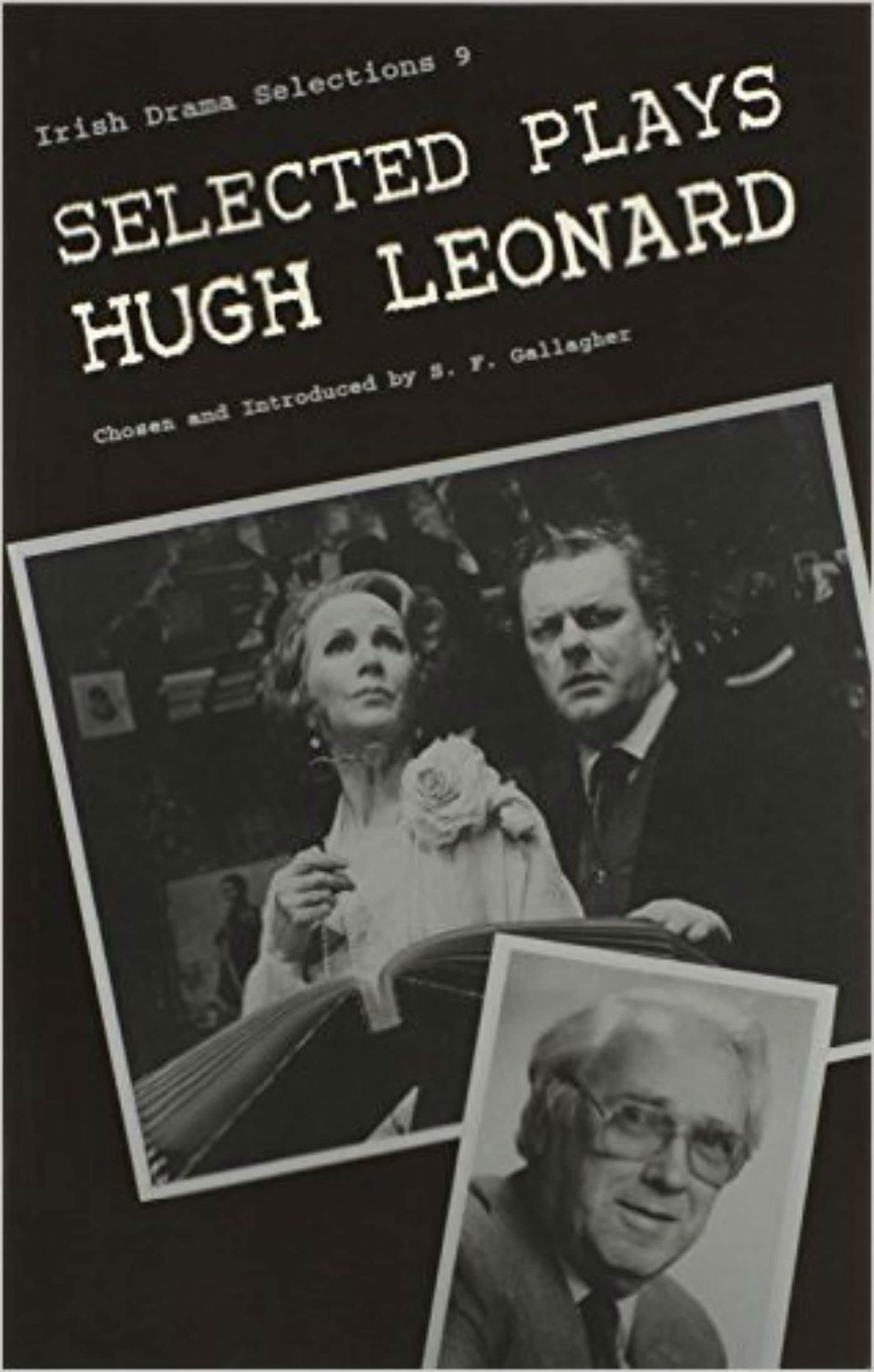 Selected Plays of Hugh Leonard (Irish Drama Selections),Used