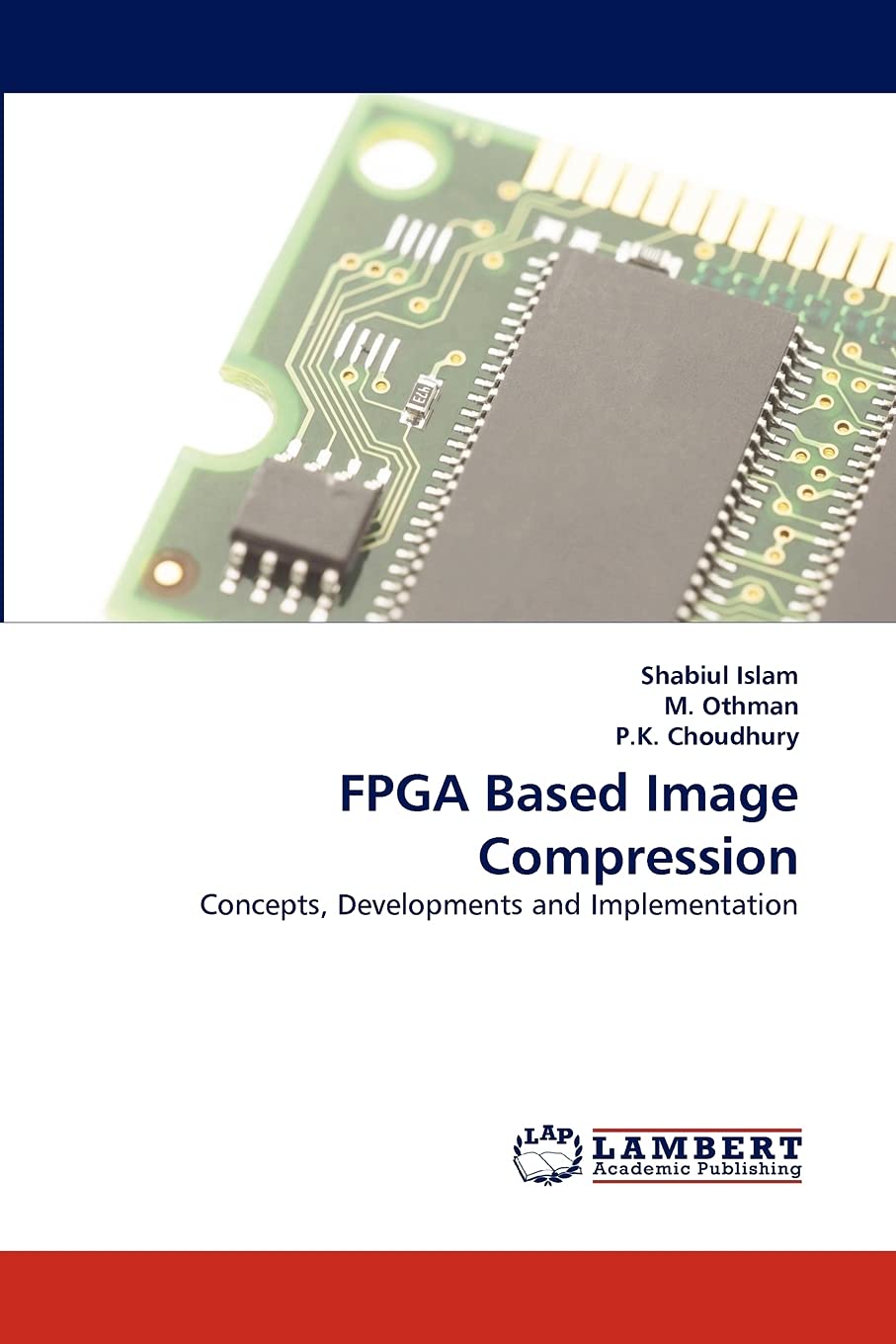 FPGA Based Image Compression: Concepts, Developments and Implementation,Used