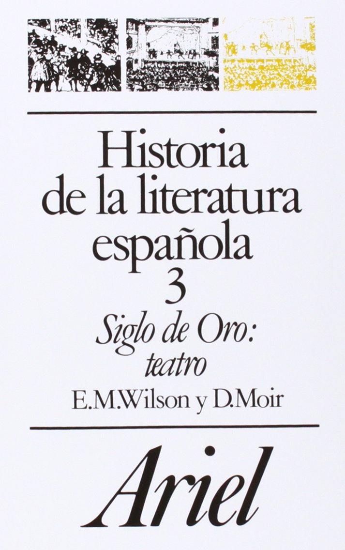 Historia De La Literatura Espaola, 3. Siglo De Oro: Teatro
