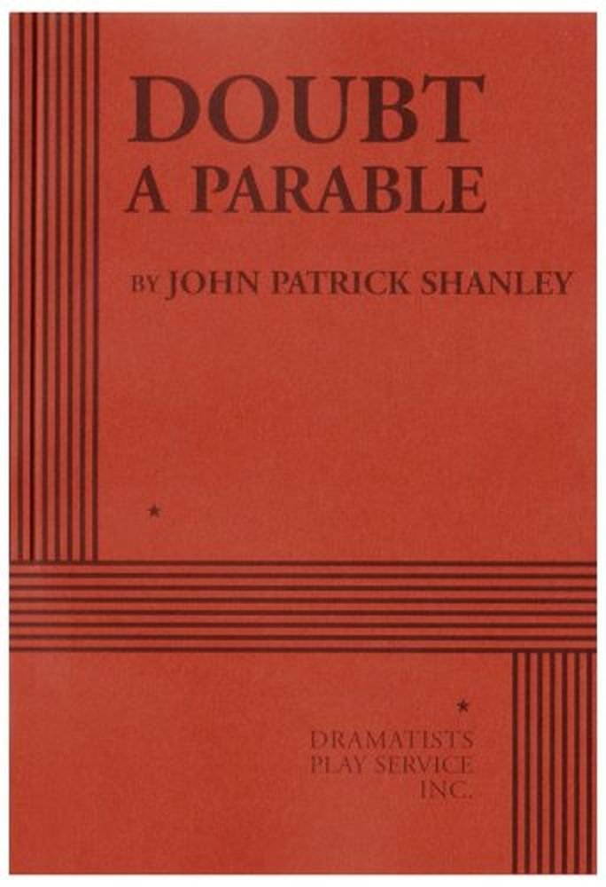 Doubt: A Parable (Acting Edition for Theater Productions),New