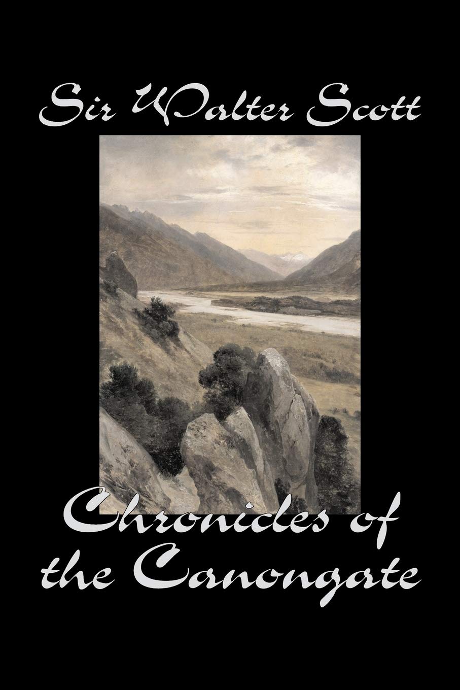 Chronicles of the Canongate by Sir Walter Scott, Fiction, Historical, Literary, Classics,Used