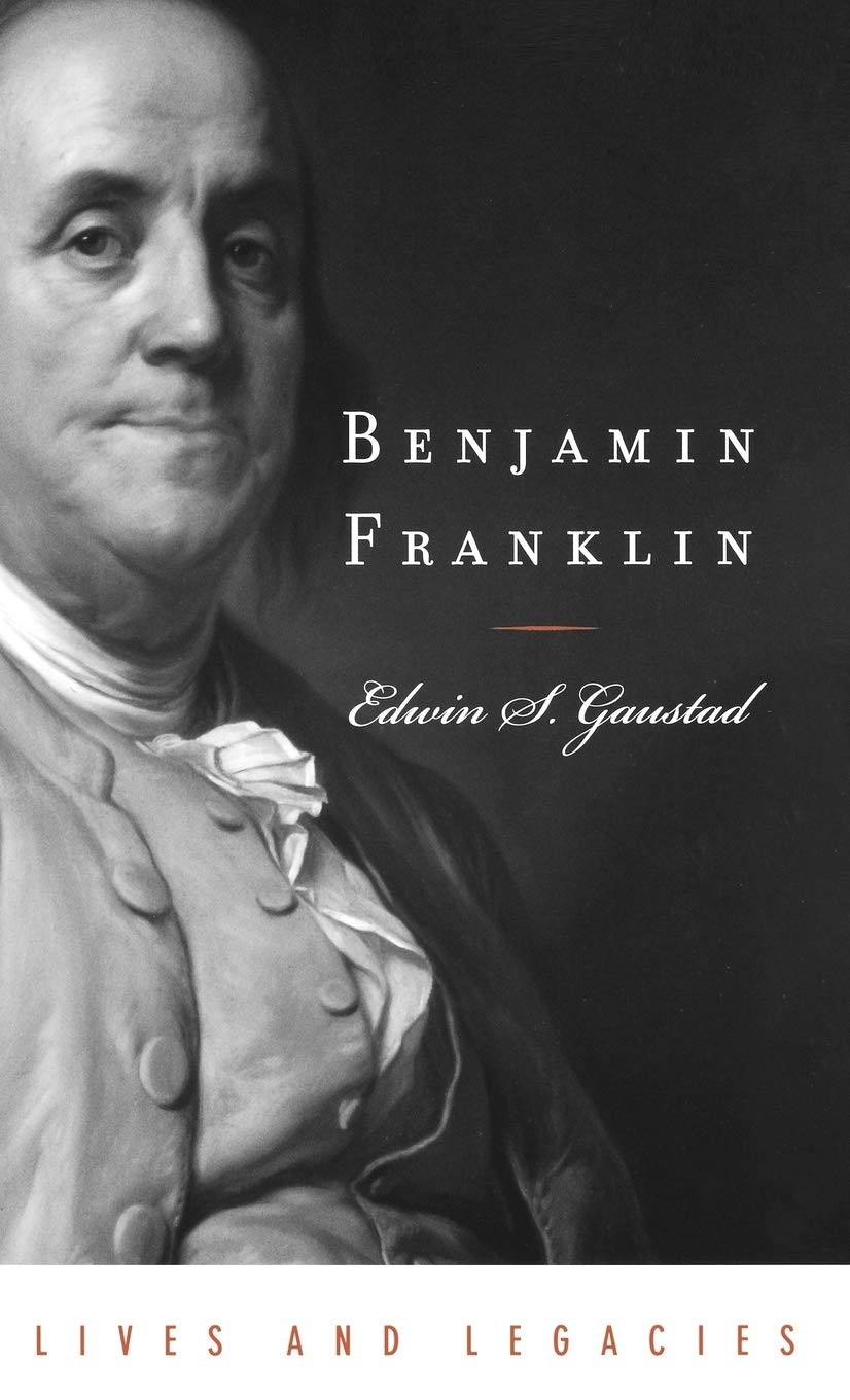 Benjamin Franklin (Lives And Legacies Series),Used