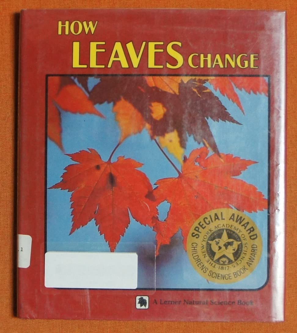 How Leaves Change (Lerner Natural Science Book),Used