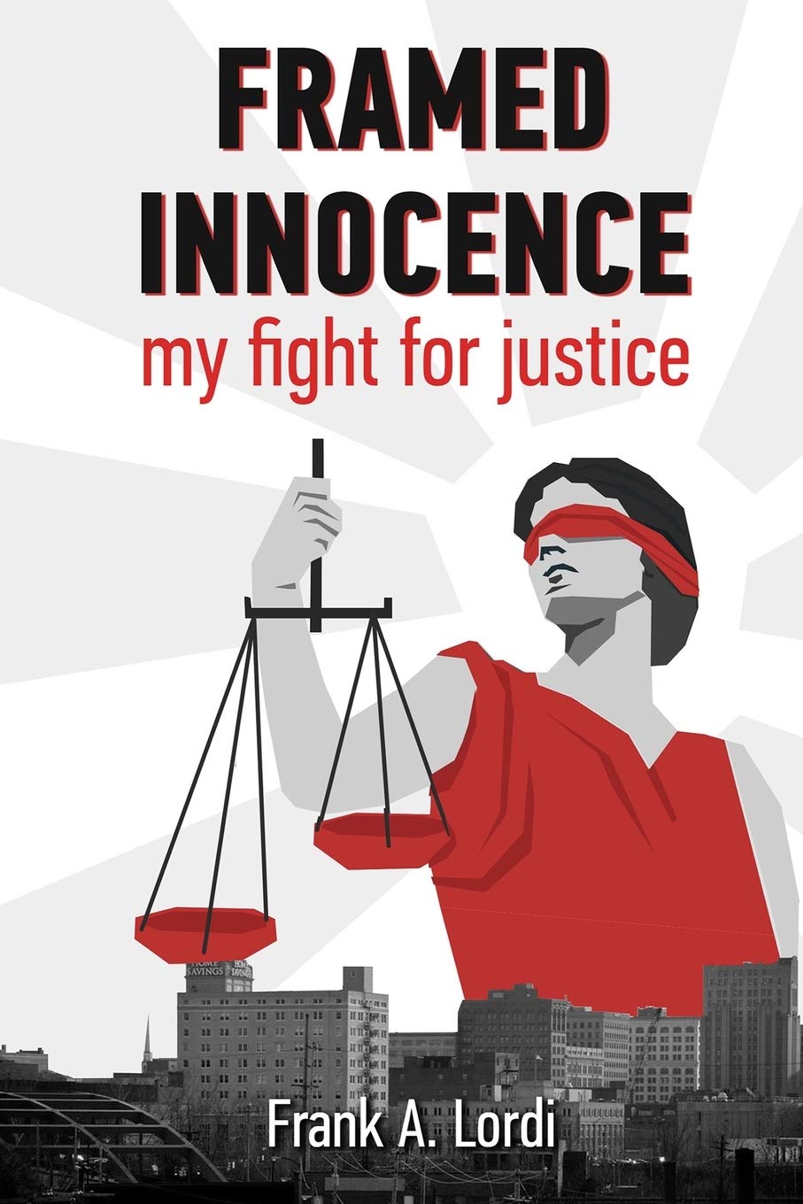 FRAMED INNOCENCE: MY FIGHT FOR JUSTICE,Used