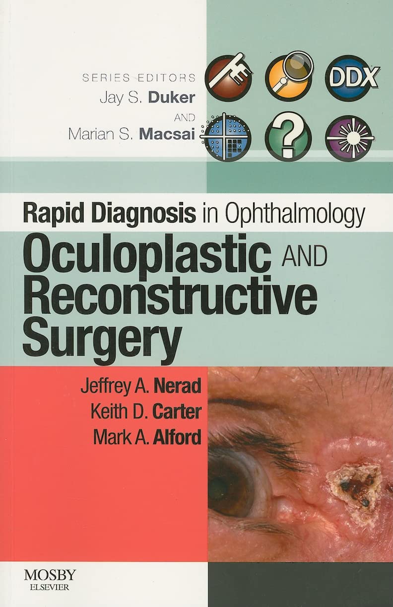 Rapid Diagnosis in Ophthalmology Series: Oculoplastic and Reconstructive Surgery (Rapid Diagnoses in Ophthalmology),Used