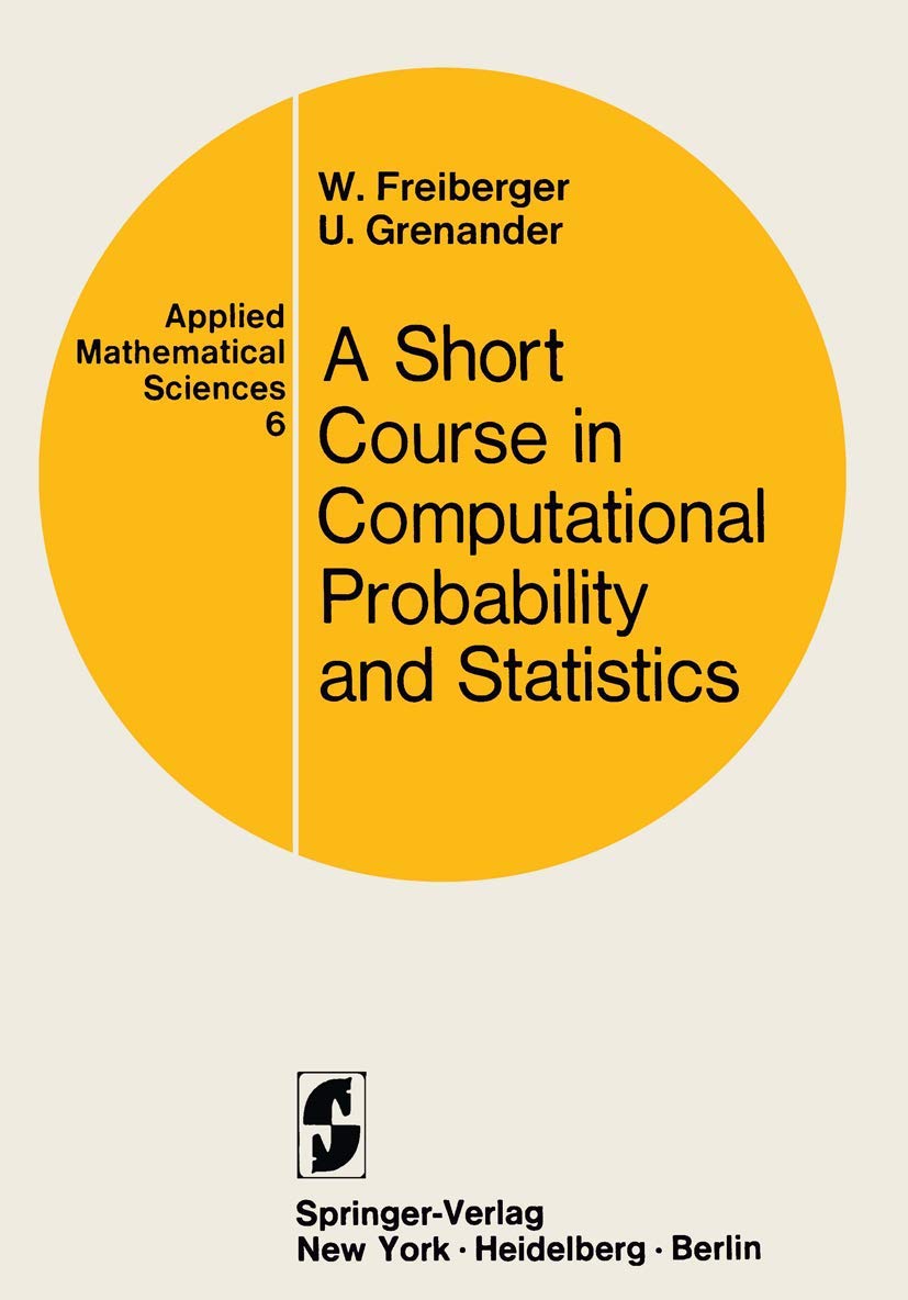 A Short Course in Computational Probability and Statistics (Applied Mathematical Sciences),Used