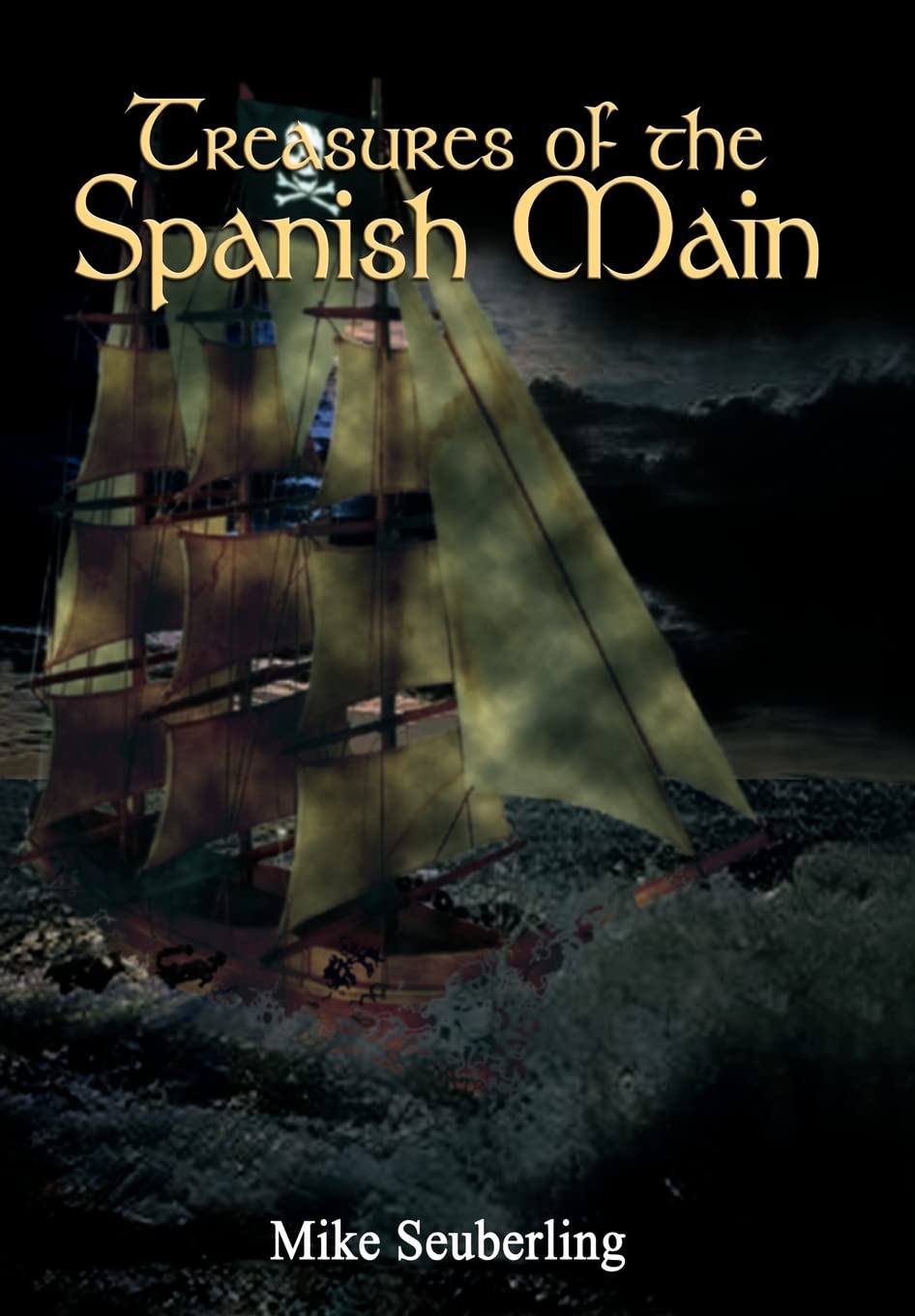 Treasures of the Spanish Main,Used