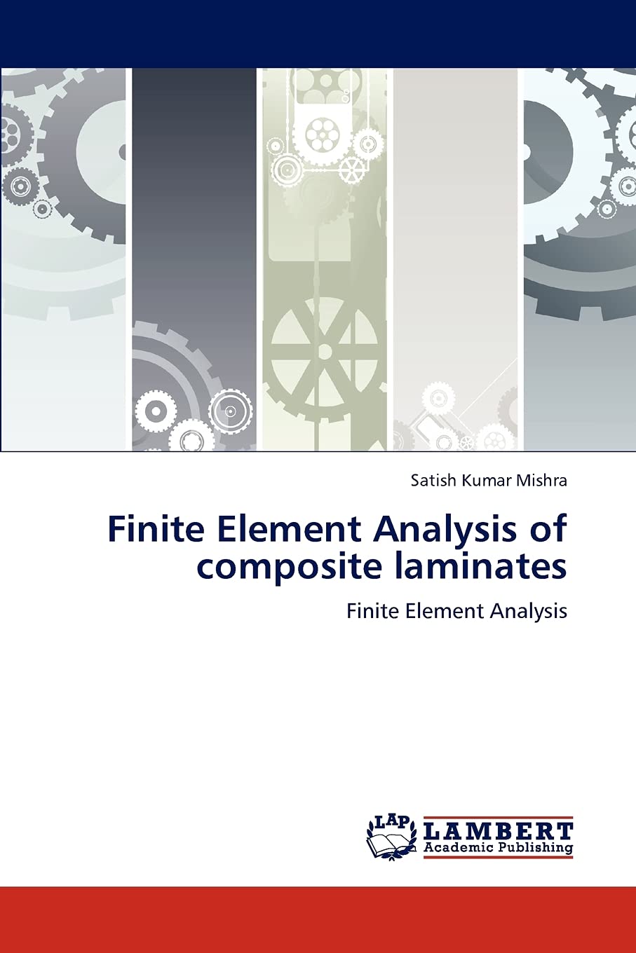 Finite Element Analysis of composite laminates: Finite Element Analysis,Used