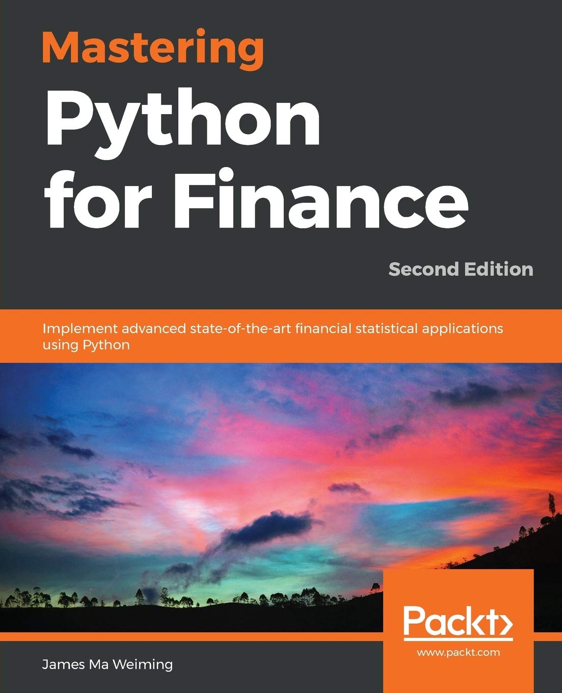 Mastering Python for Finance  Second Edition: Implement advanced stateoftheart financial statistical applications using Pyth,Used