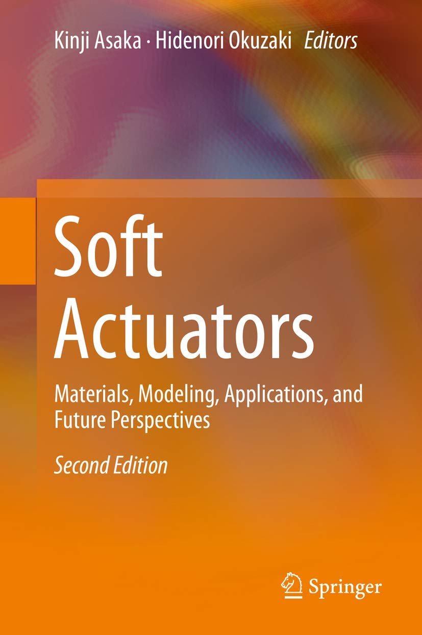 Soft Actuators: Materials, Modeling, Applications, and Future Perspectives,Used