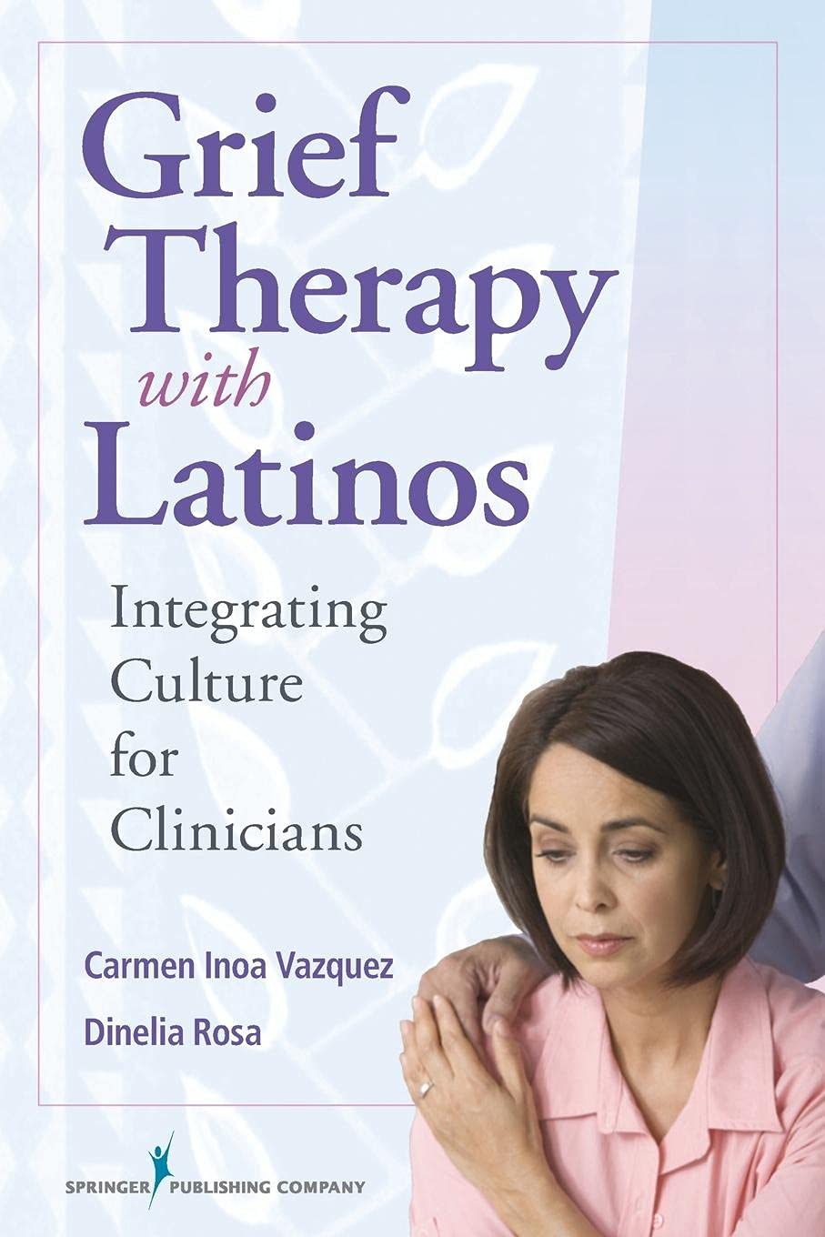 Grief Therapy with Latinos: Integrating Culture for Clinicians,Used