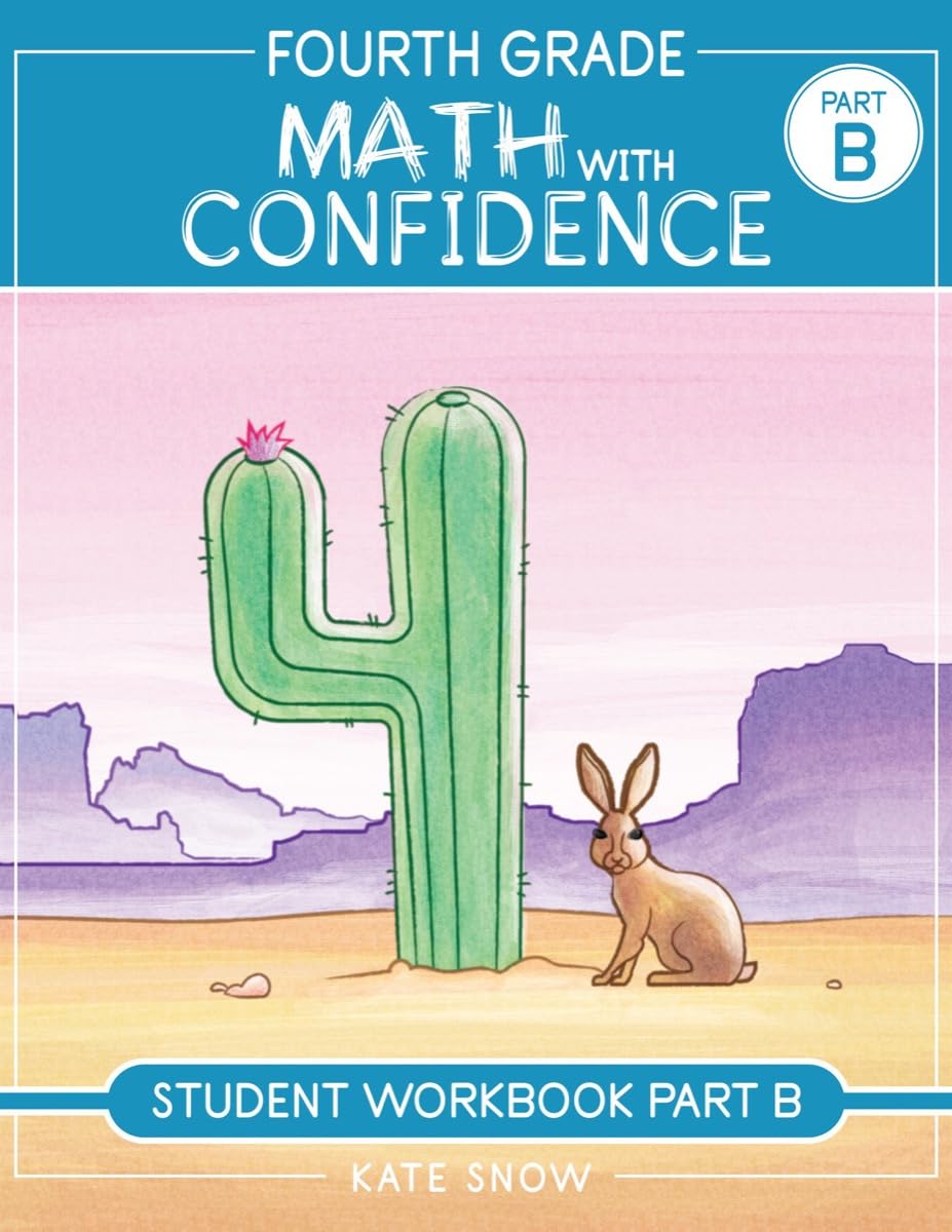 Fourth Grade Math with Confidence Student Workbook B,New