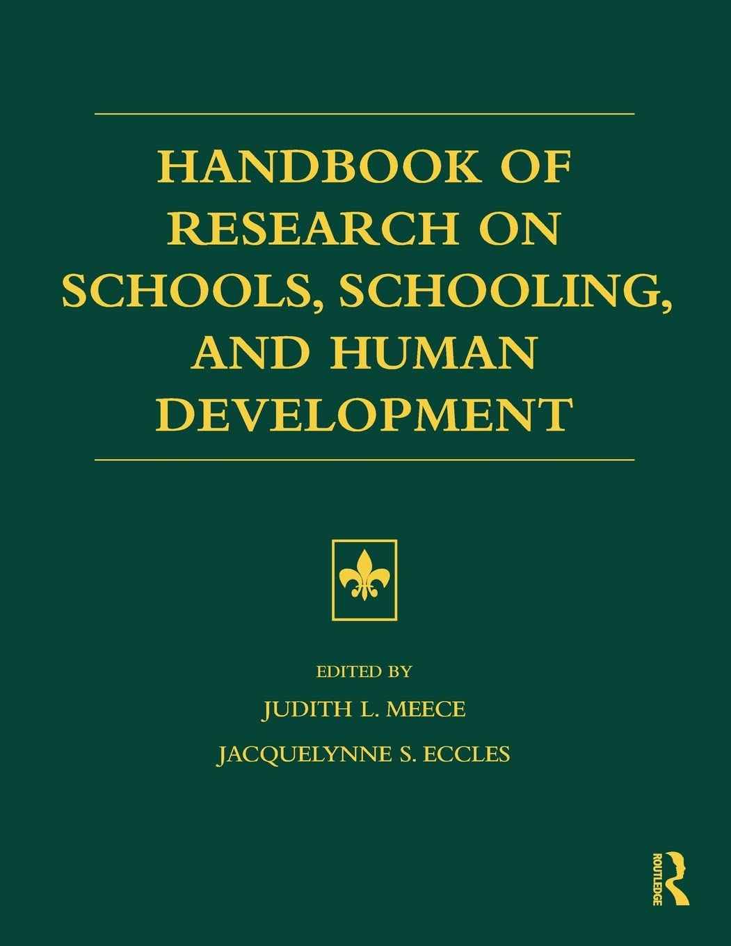Handbook Of Research On Schools, Schooling And Human Development,Used