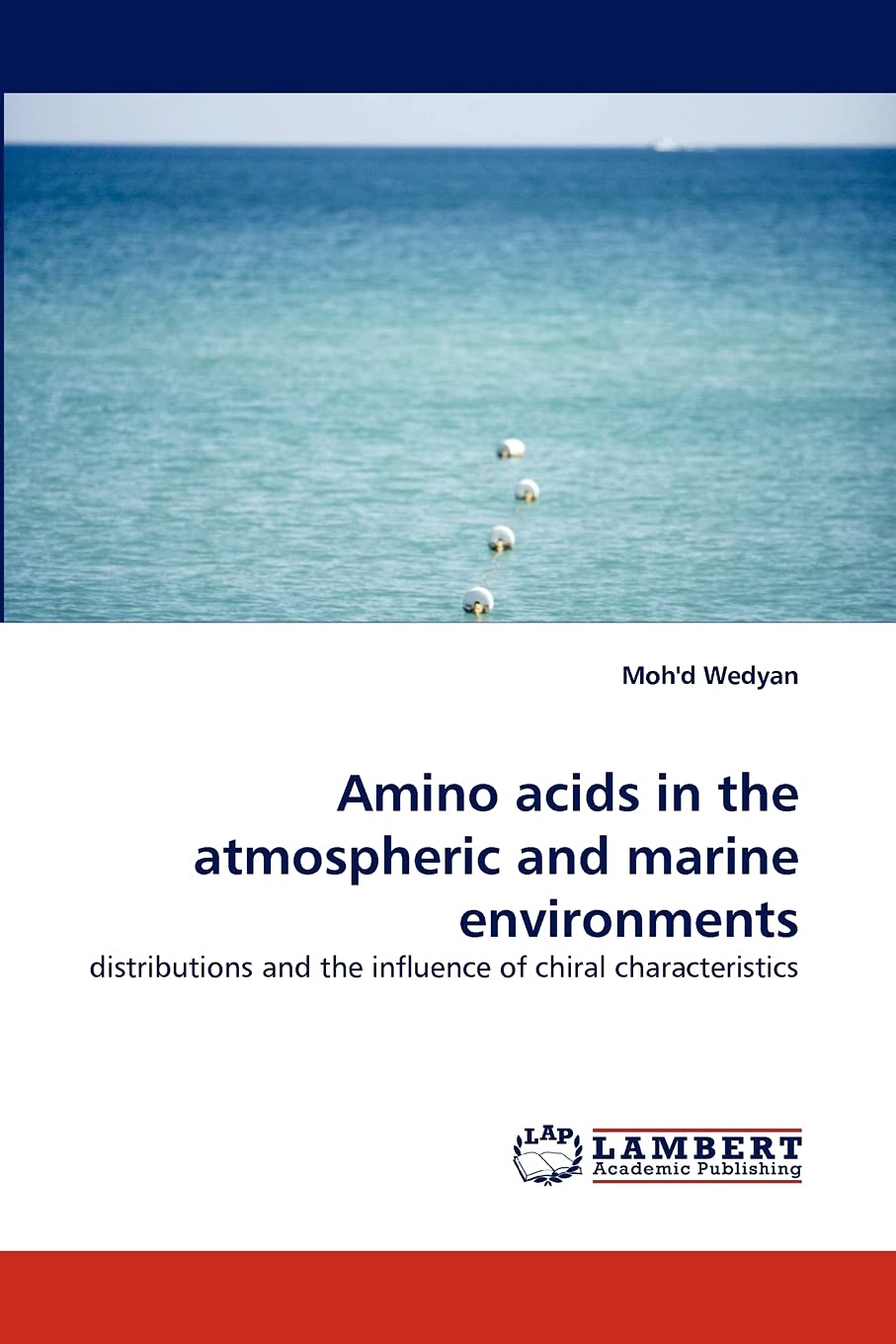 Amino acids in the atmospheric and marine environments: distributions and the influence of chiral characteristics,Used