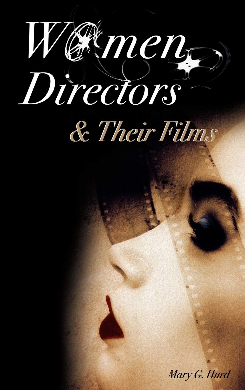 Women Directors and Their Films,Used