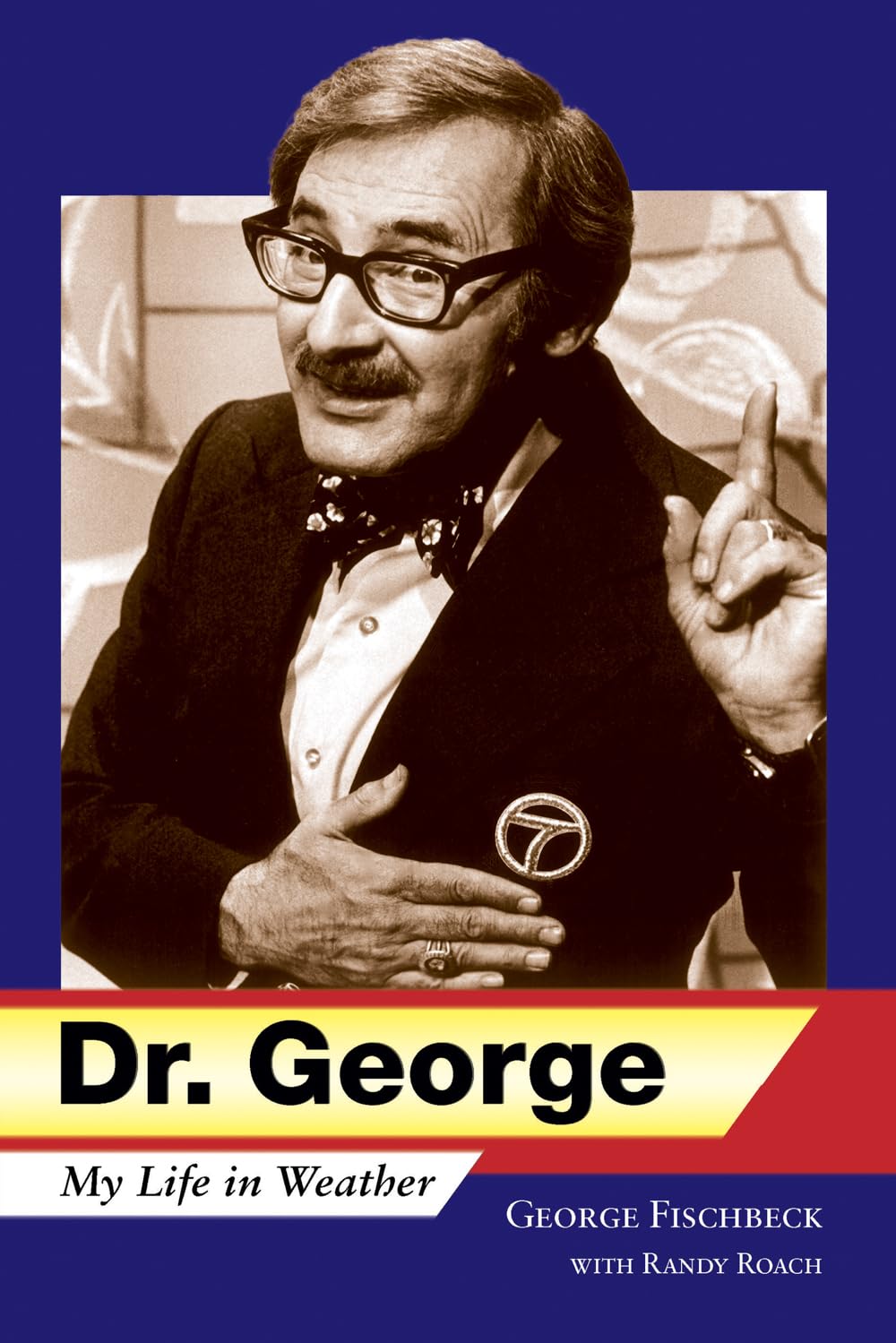 Dr. George: My Life In Weather,New