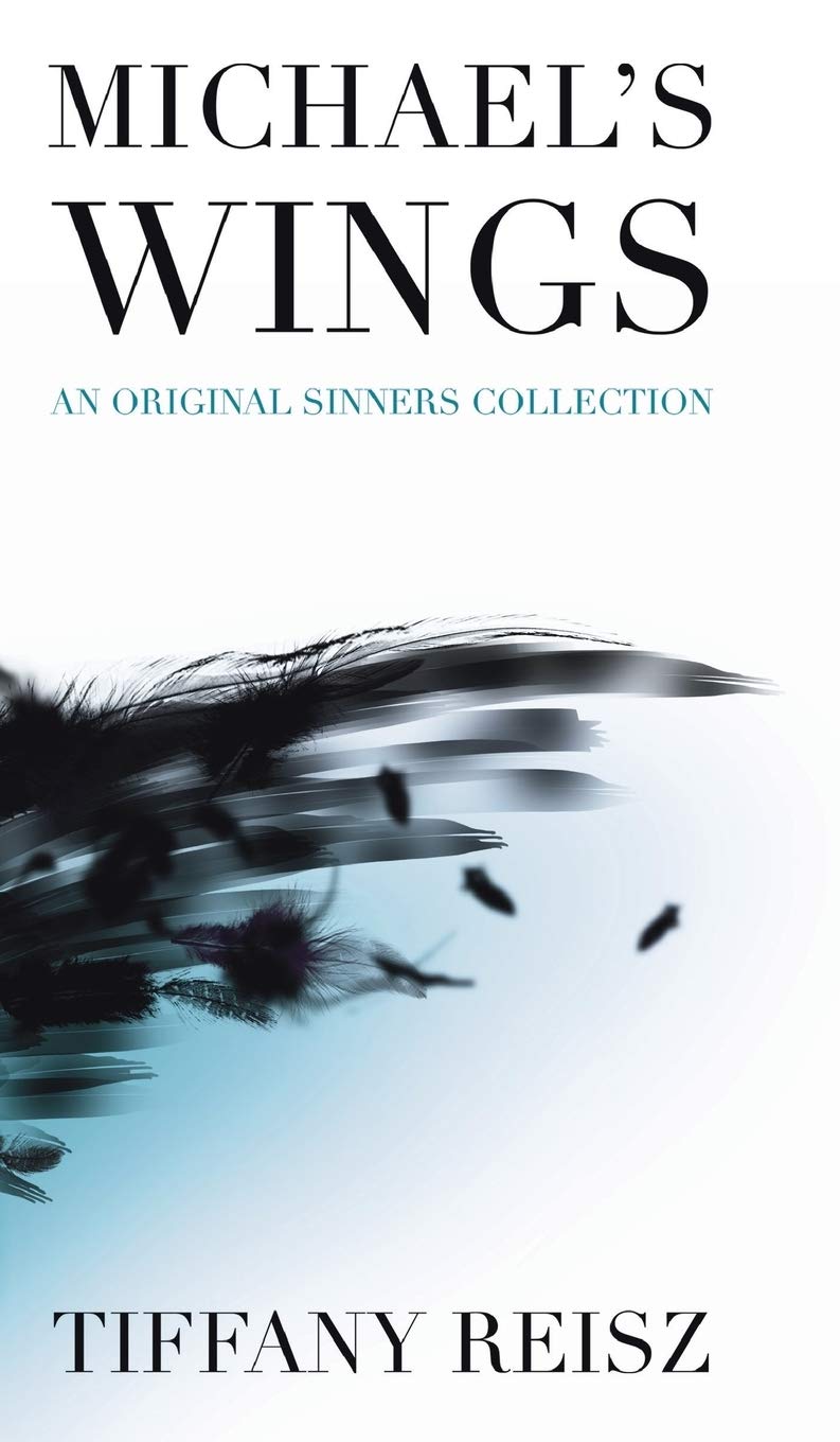 Michael's Wings: Companion to The Angel (The Original Sinners Standalone Stories),Used