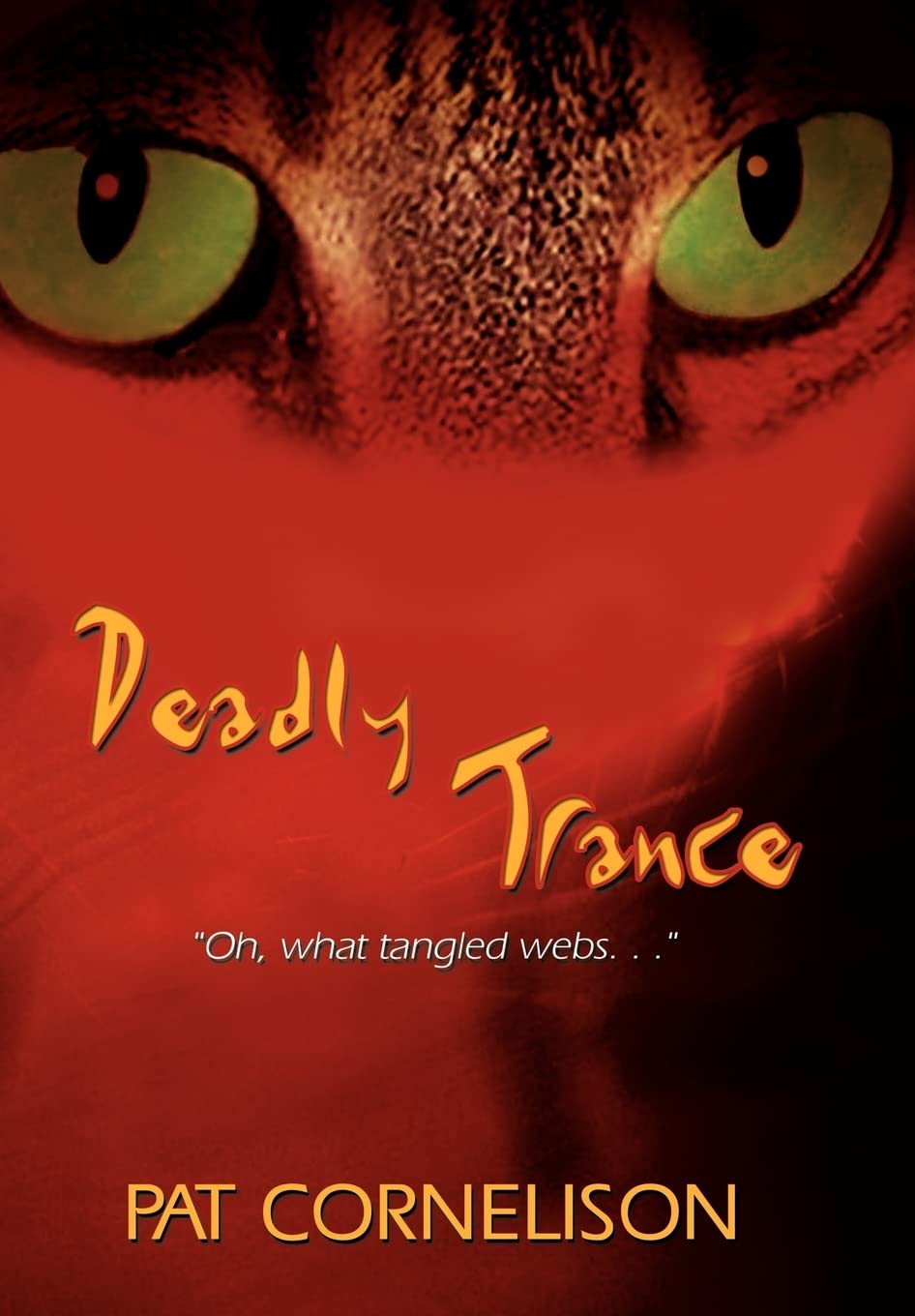 Deadly Trance: